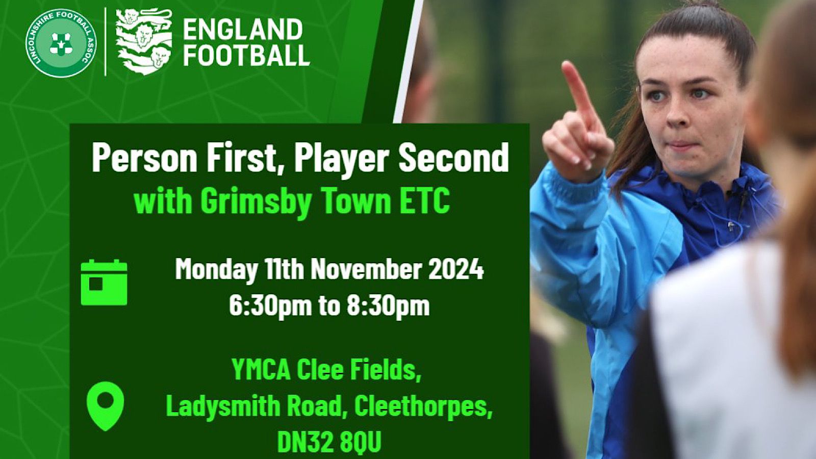 A woman in a blue jacket appears focused and points ahead. Text promotes a Grimsby Town ETC event on November 11, 2024, at the YMCA Clee Fields in Cleethorpes.